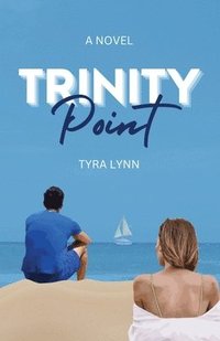 bokomslag Trinity Point