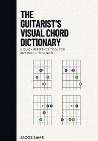 bokomslag Guitarist's Visual Chord Dictionary