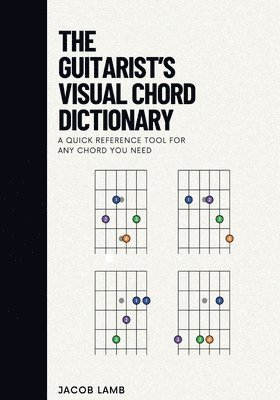 bokomslag Guitarist's Visual Chord Dictionary