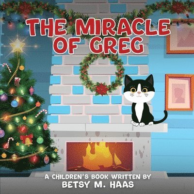 The Miracle of Greg 1