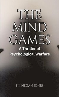 bokomslag The Mind Games