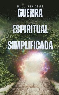 bokomslag Guerra Espiritual Simplificada