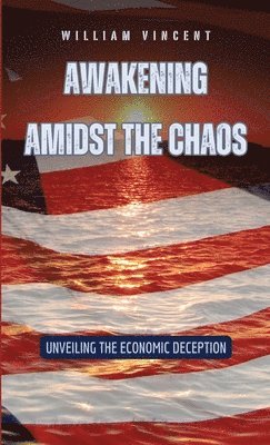 Awakening Amidst the Chaos 1