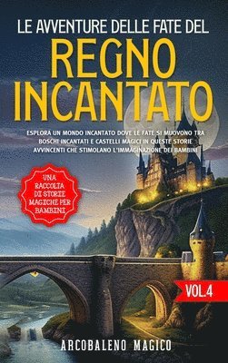 bokomslag Le avventure delle fate del regno incantato