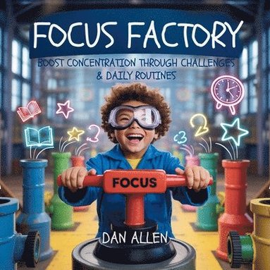 Dan Allen - Focus Factory, Häftad
