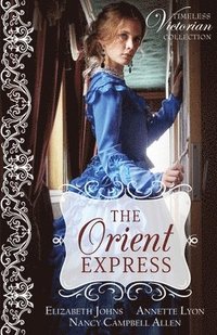 bokomslag The Orient Express