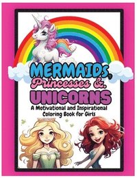 bokomslag Mermaids, Princesses and Unicorns