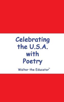 bokomslag Celebrating the U.S.A. with Poetry