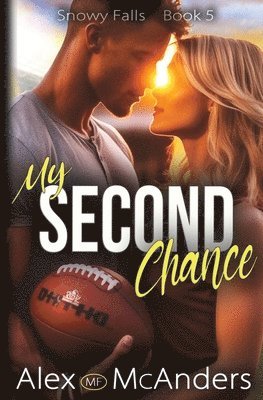 Alex (Mf) McAnders - My Second Chance, Häftad