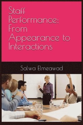 Salwa Elmeawad - Staff Performance, Häftad