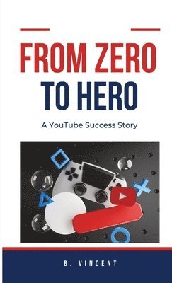 From Zero to Hero 1