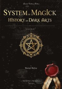 bokomslag System of Magick - History of Dark Arts