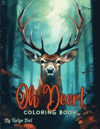 bokomslag Oh Deer! Realistic Coloring Book