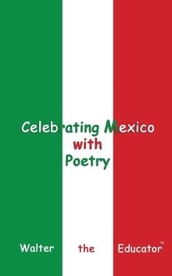 bokomslag Celebrating Mexico with Poetry