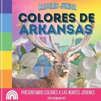 bokomslag Arcoiris Junior, Colores de Arkansas