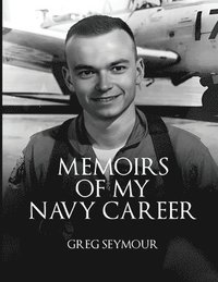 bokomslag Memoir of My Navy Career