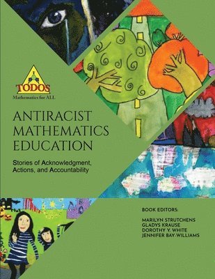 Antiracist Mathematics Education 1