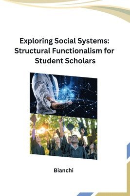 Exploring Social Systems 1