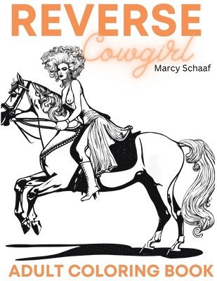 Marcella Doodles - Reverse Cowgirls, Häftad