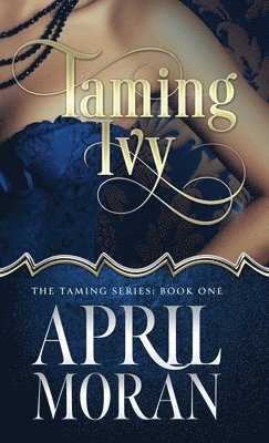 Taming Ivy 1