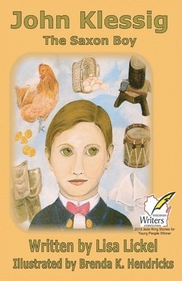 Lisa J Lickel, Lisa J. Lickel - Saxon Boy, Häftad