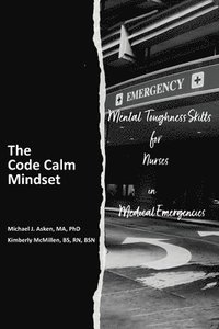 bokomslag The Code Calm Mindset