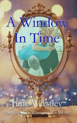 A Window in Time 1