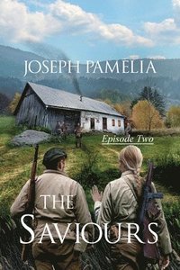 bokomslag Saviours Episode Two