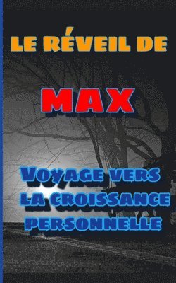 Rveil de MAX 1