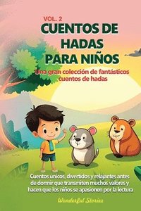 bokomslag Cuentos de hadas para nios Una gran coleccin de fantsticos cuentos de hadas. (vol. 2)