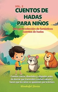 bokomslag Cuentos de hadas para nios Una gran coleccin de fantsticos cuentos de hadas. (vol. 2)
