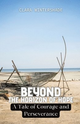 bokomslag Beyond the Horizon of Hope