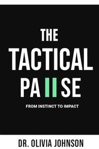 bokomslag Tactical Pause