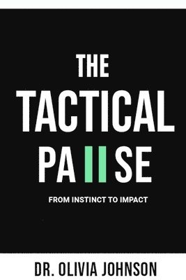 bokomslag Tactical Pause