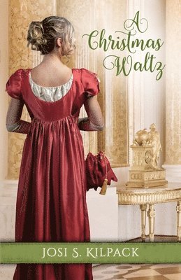 Josi S Kilpack - Christmas Waltz, Häftad