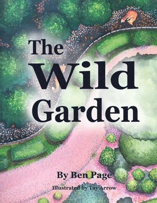 The Wild Garden 1