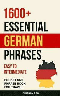 bokomslag 1600+ Essential German Phrases