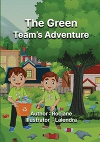 bokomslag The Green Team's Adventure