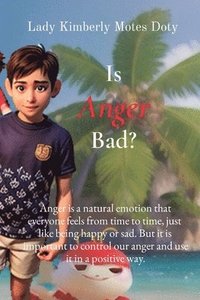 bokomslag Is Anger Bad?