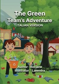 bokomslag The Green Team's Adventure Italian Version