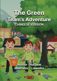 bokomslag The Green Team's Adventure Chinese Version