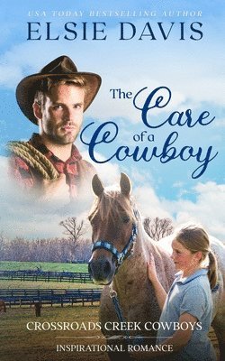 The Care of a Cowboy 1