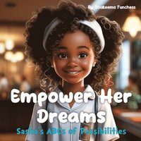 bokomslag Empower Her Dreams