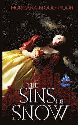 The Sins of Snow - Sapphire City Series Book Two 1