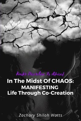 In The Midst of CHAOS 1