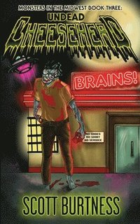 bokomslag Undead Cheesehead: A very Wisconsin zombie horror comedy