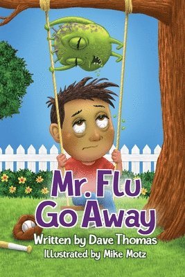 Dave Thomas - Mr. Flu Go Away, Häftad