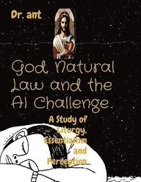 bokomslag God, Natural Law and the AI Challenge