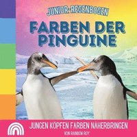 bokomslag Junior-Regenbogen, Farben der Pinguine