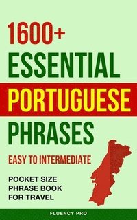 bokomslag 1600+ Essential Portuguese Phrases